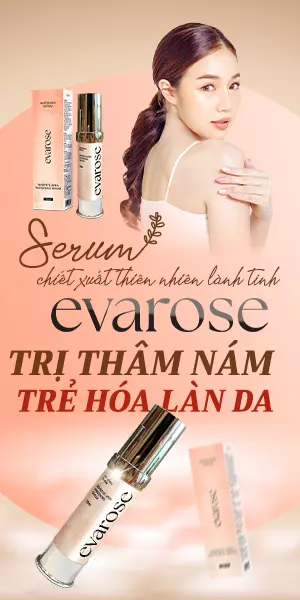 Evarose có tốt không