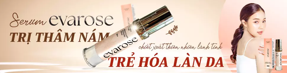 Evarose có tốt không