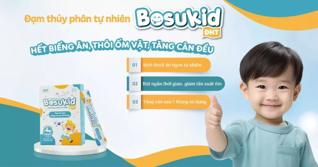 Bosukid DHT ăn ngon